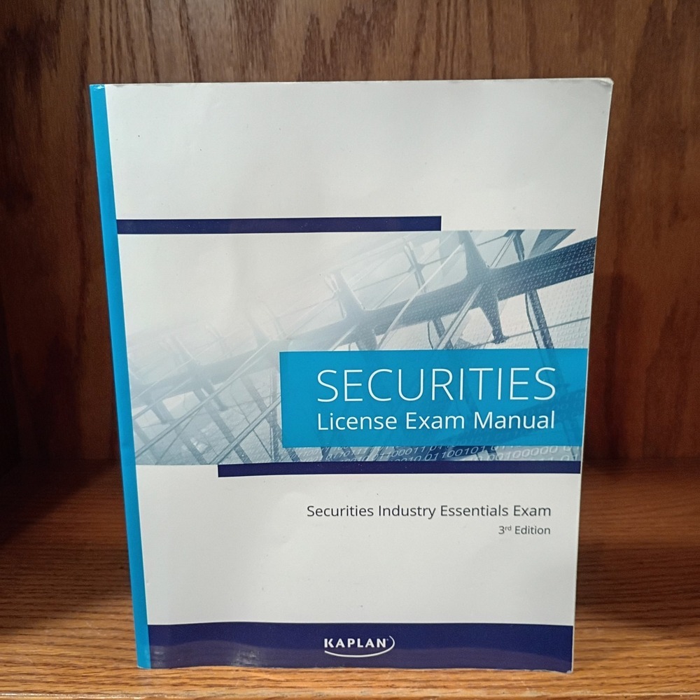 Kaplan Securities Industry Essentials (SIE) License Exam Manual, 3rd Edition